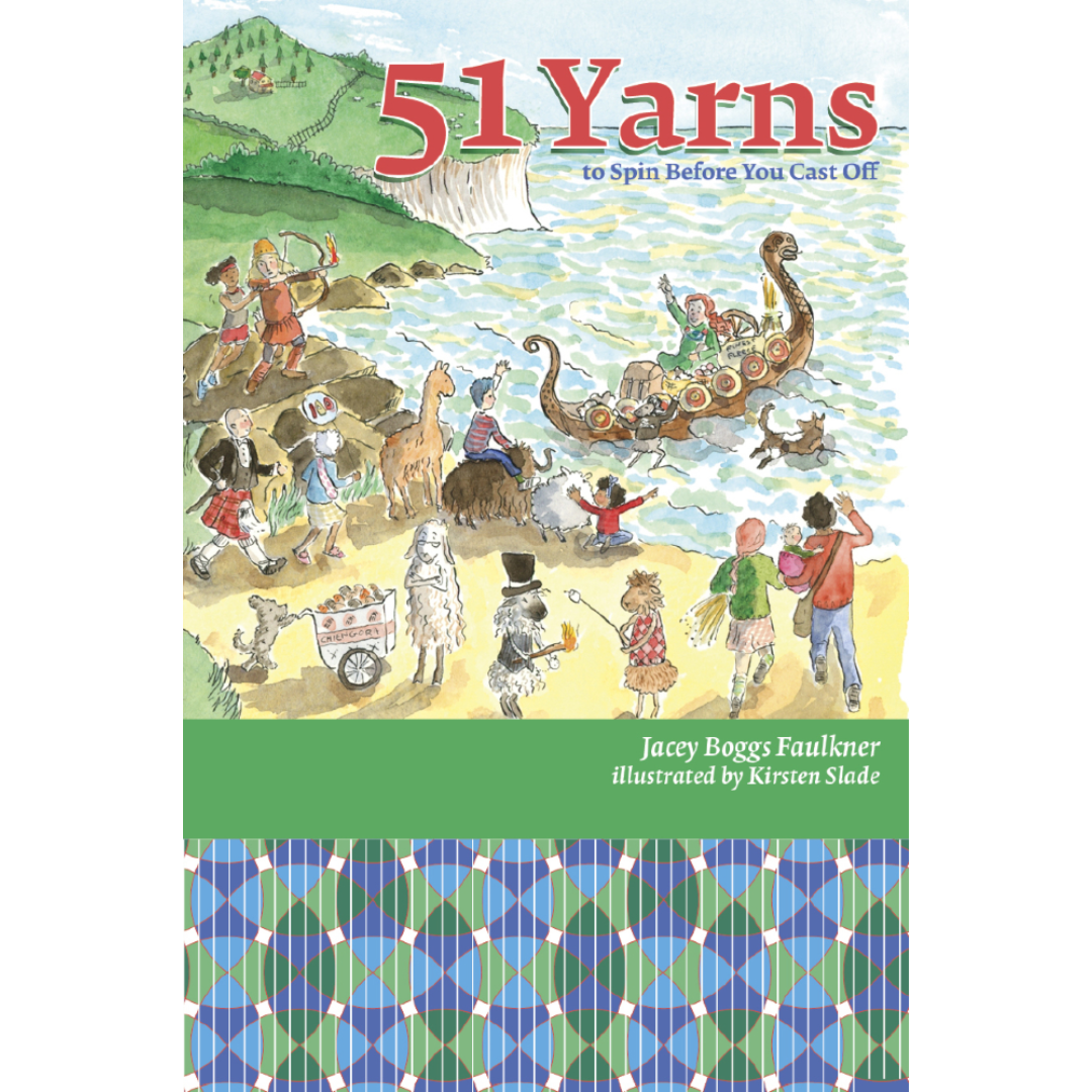 51 Yarns to Spin Before You Cast Off by Jacey Boggs Faulkner