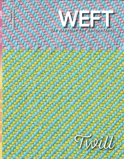 WEFT #5 - Twill, Summer 2026