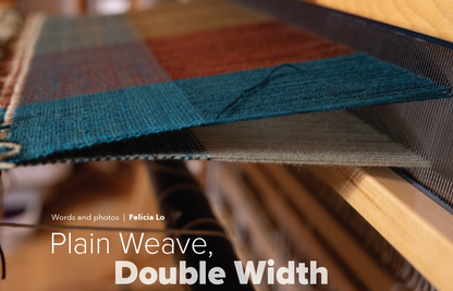 WEFT #1 - Plain Weave, Summer 2025