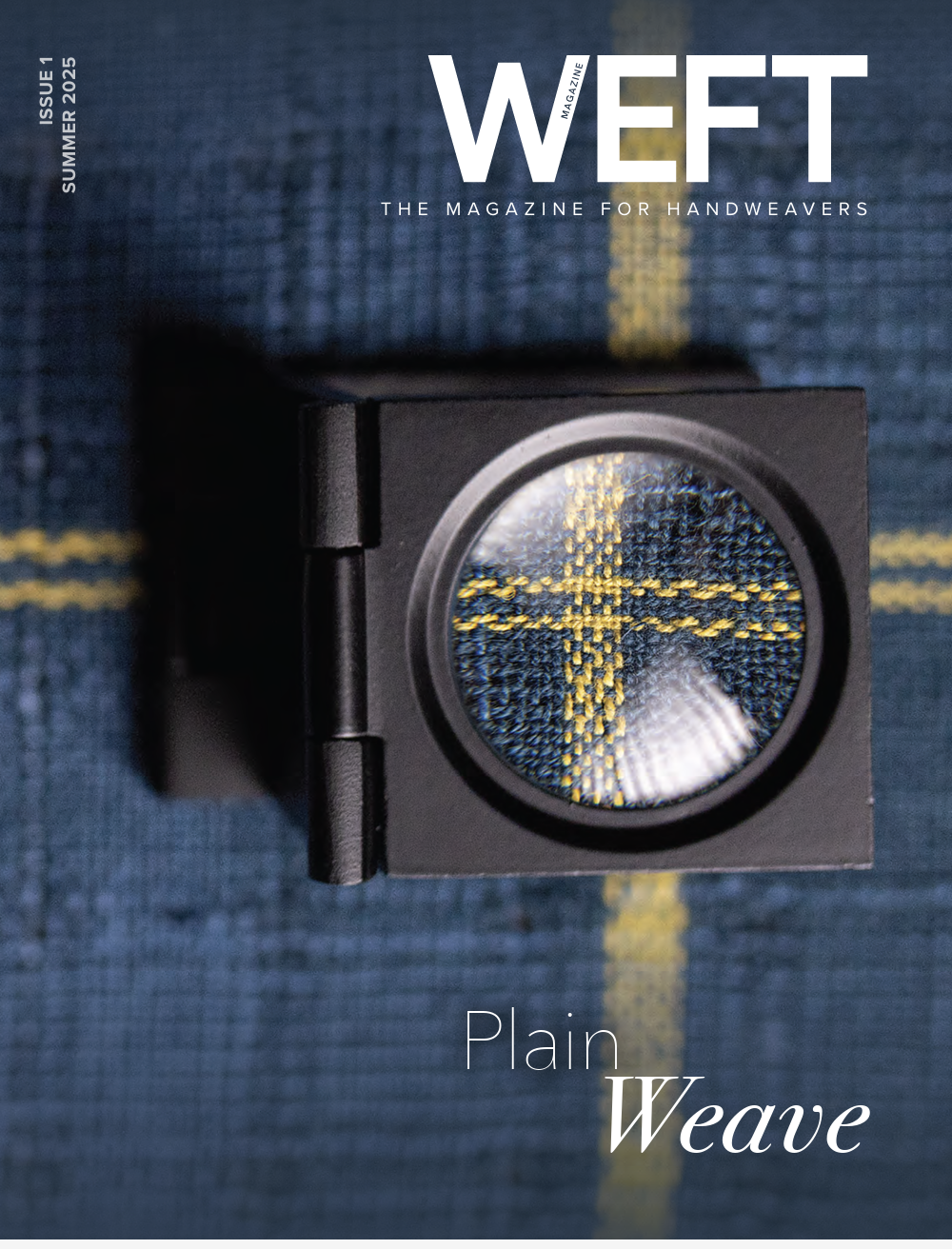 WEFT #1 - Plain Weave, Summer 2025